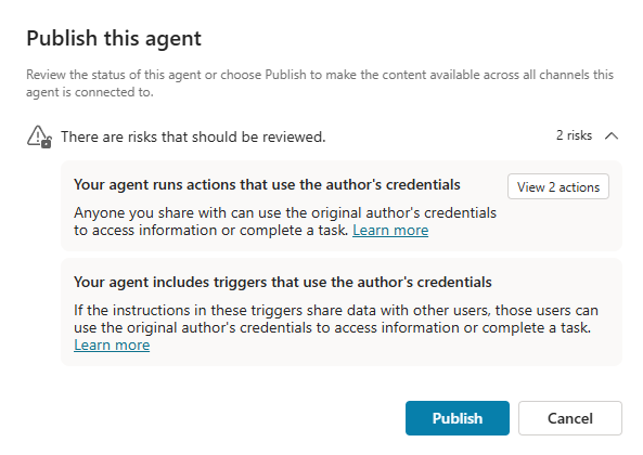 Screenshot showing a warning about author credentials before publishing an agent with triggers.
